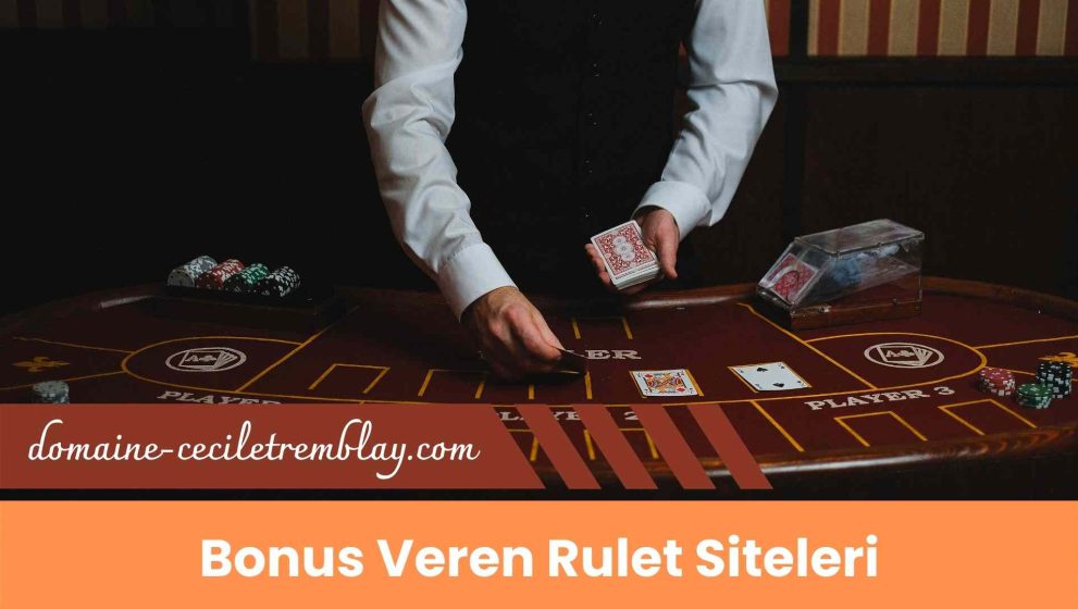 Bonus Veren Rulet Siteleri Kazanmaya Davet Ediyor!